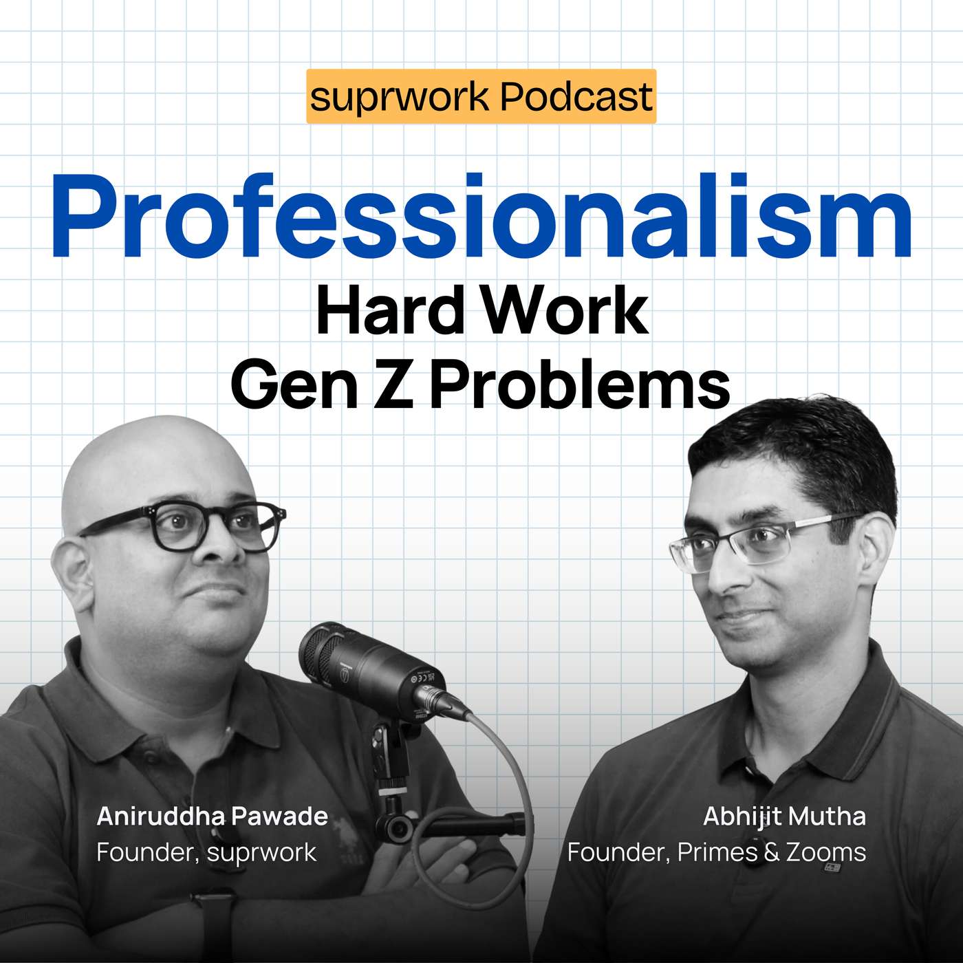 Abhijit Mutha, Founder - Primes & Zooms | Professionalism | Working Hard | Gen Z