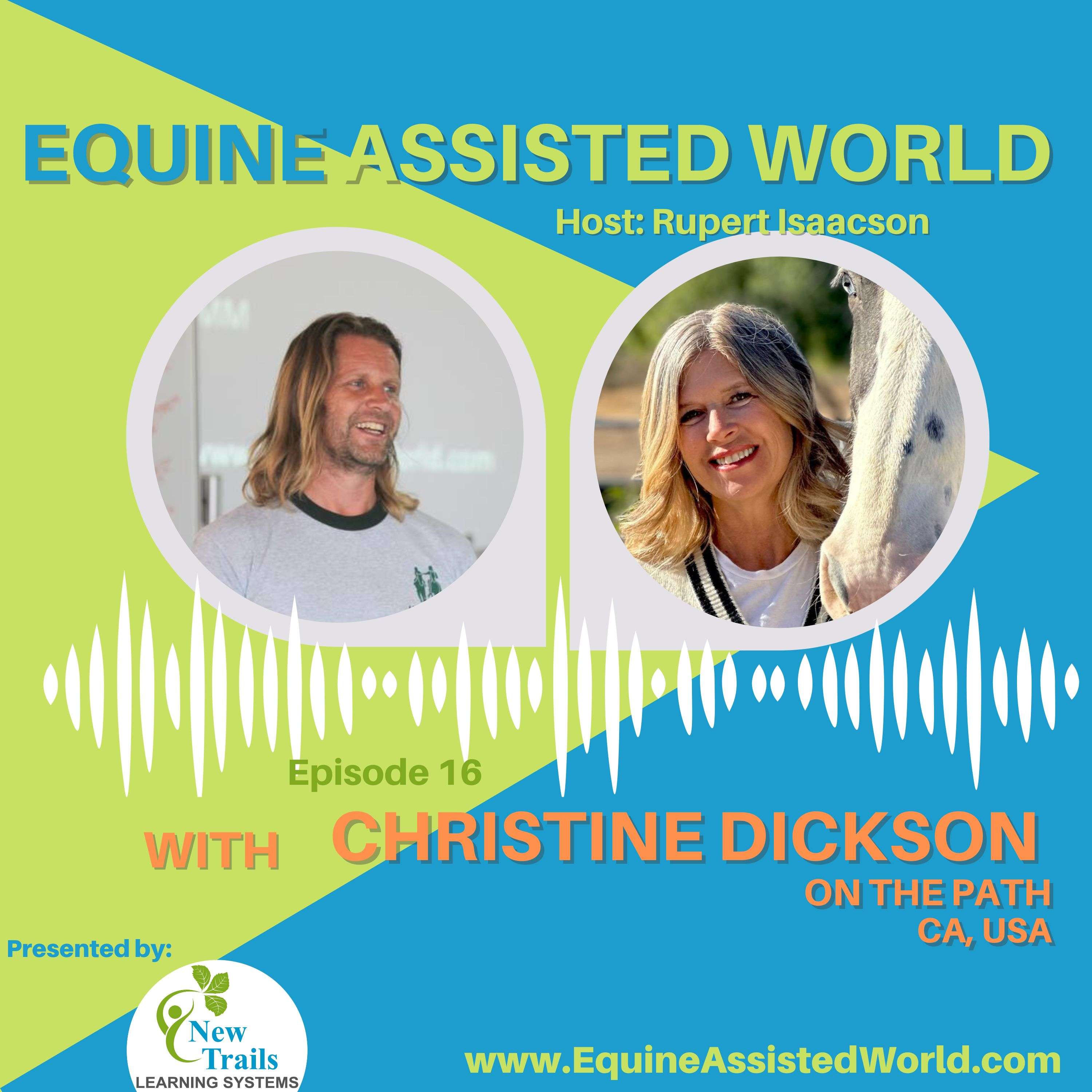 Equine Assisted World with Rupert Isaacson