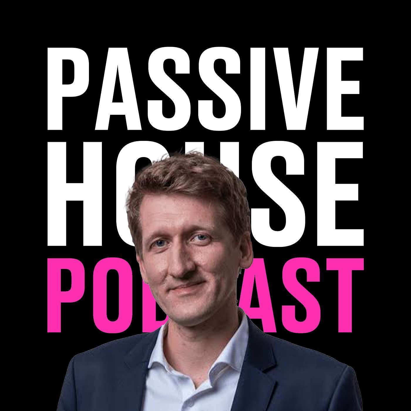 Passive House Podcast