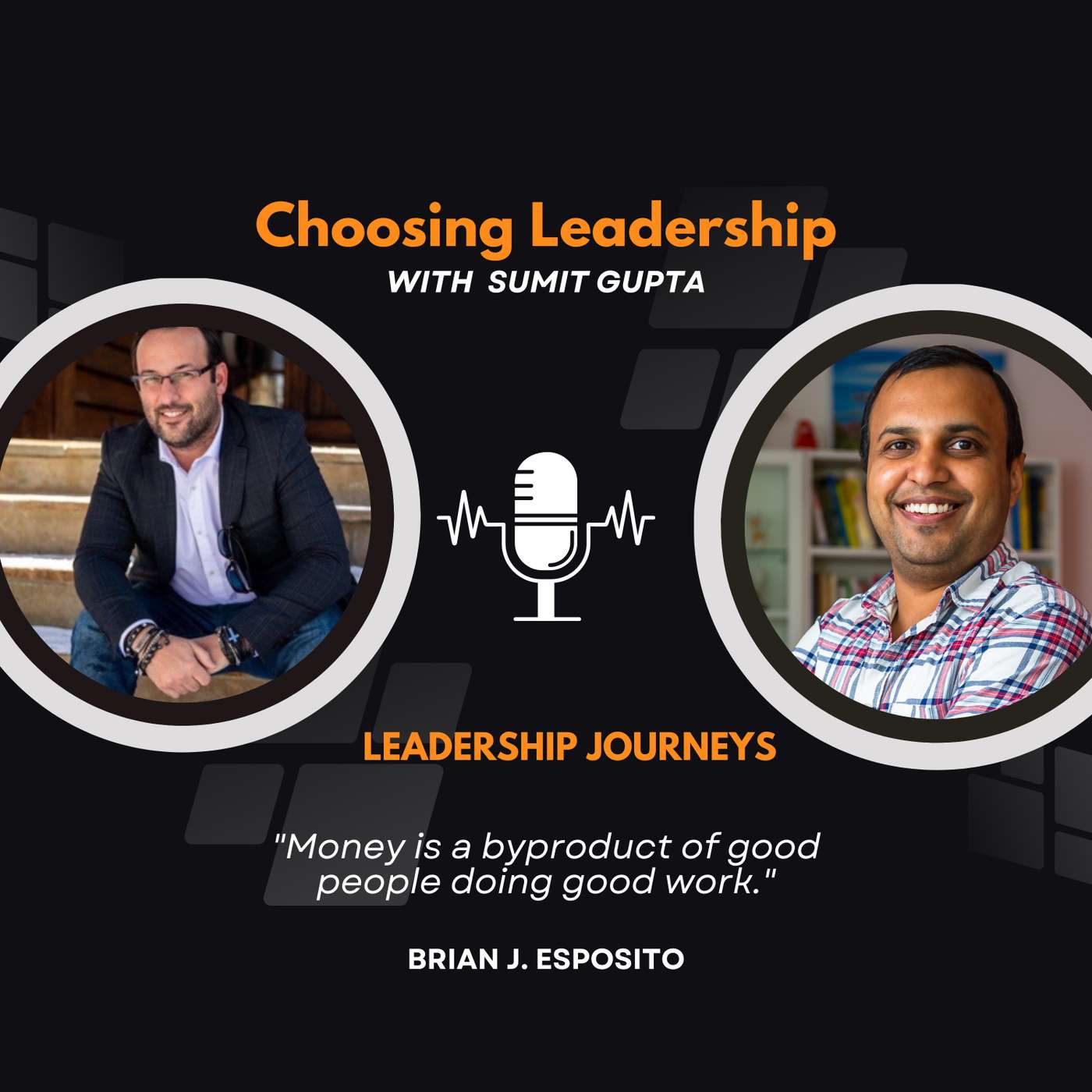 Leadership Journeys [96] - Brian J Esposito - 