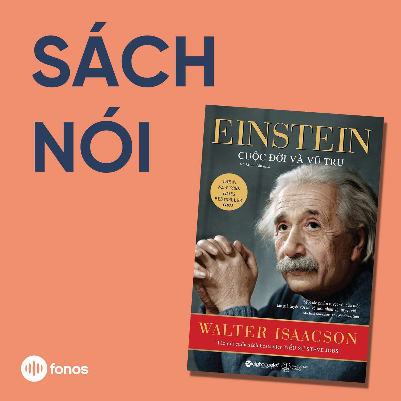 Einstein - Cuộc Đời Và Vũ Trụ [Sách Nói]