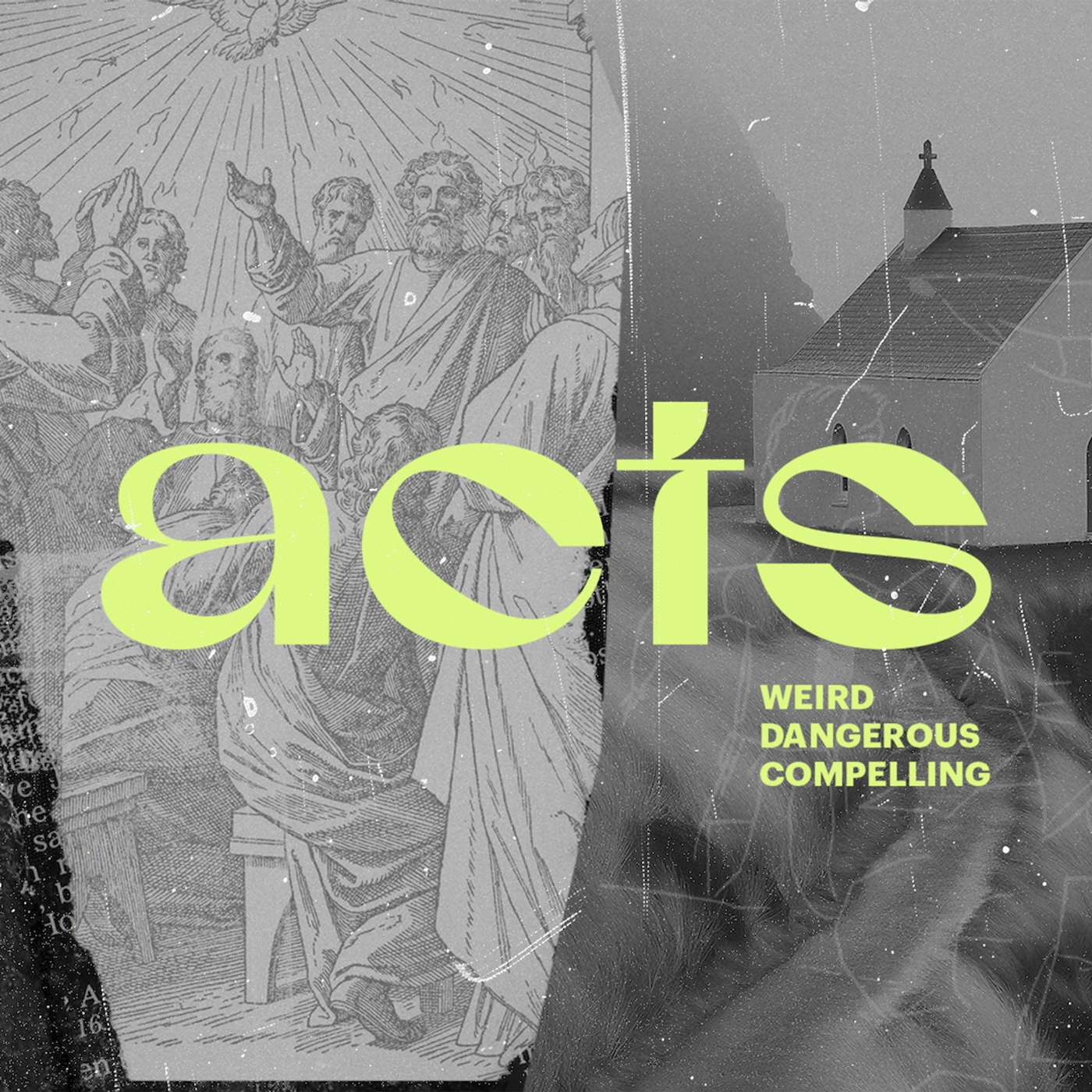 Acts and The Early Church: Transformed but Imperfect
