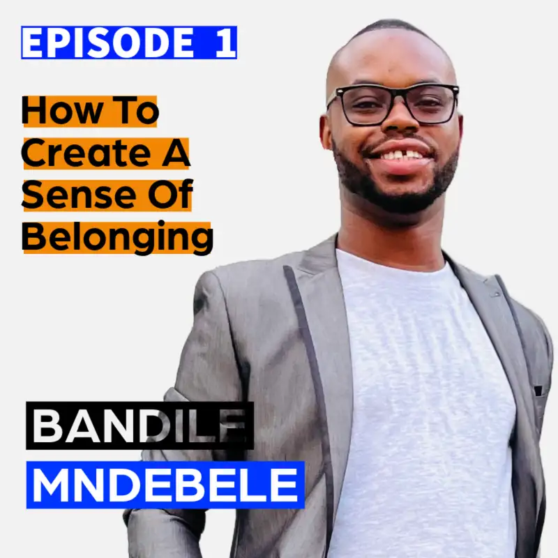 1. How To Create A Sense Of Belonging