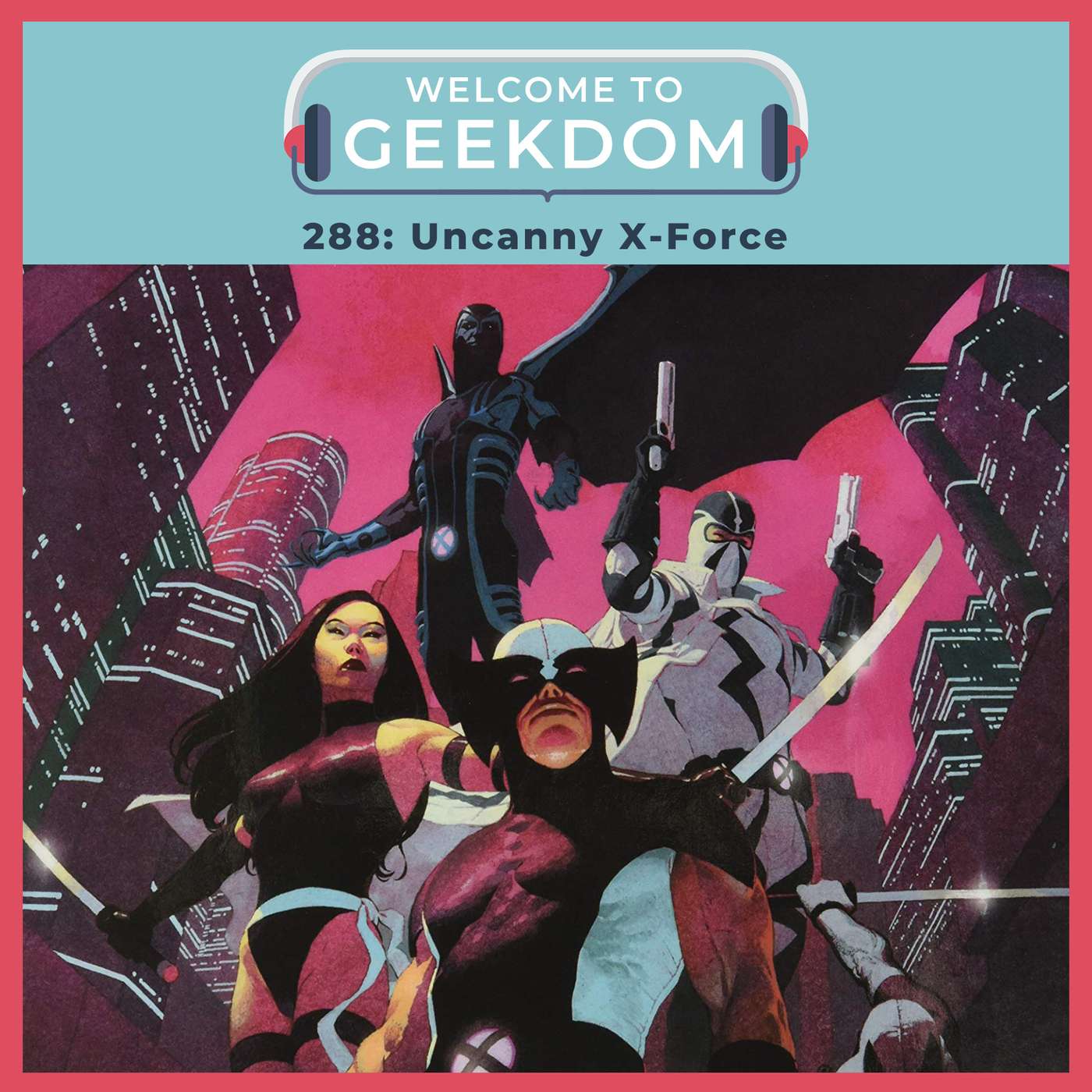 Uncanny X-Force Uncanny X-Force