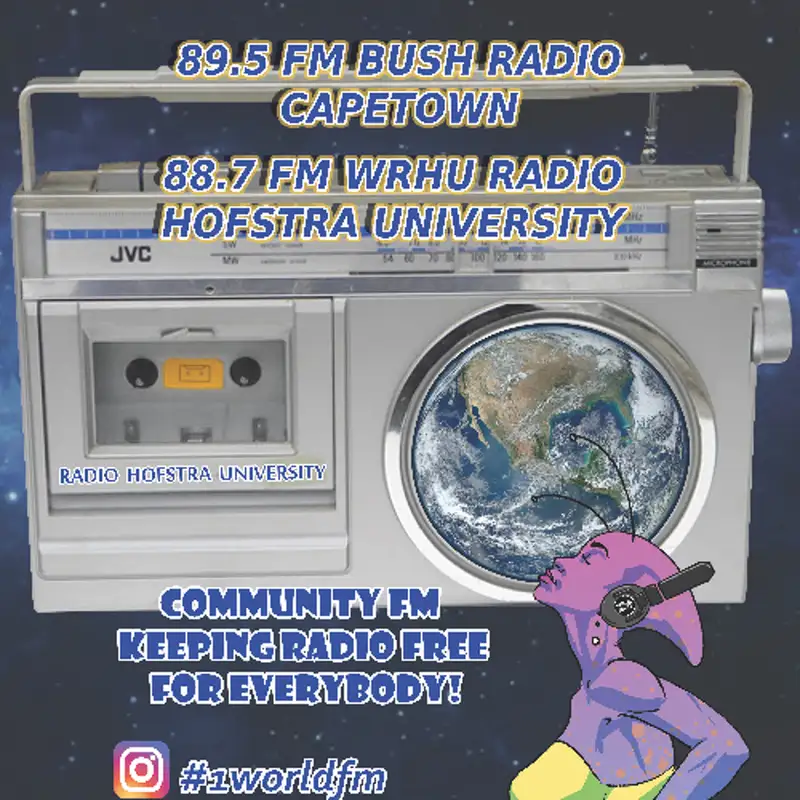 1World Community Radio Episode 53 - February 5th 2025 - WRHU at Bush