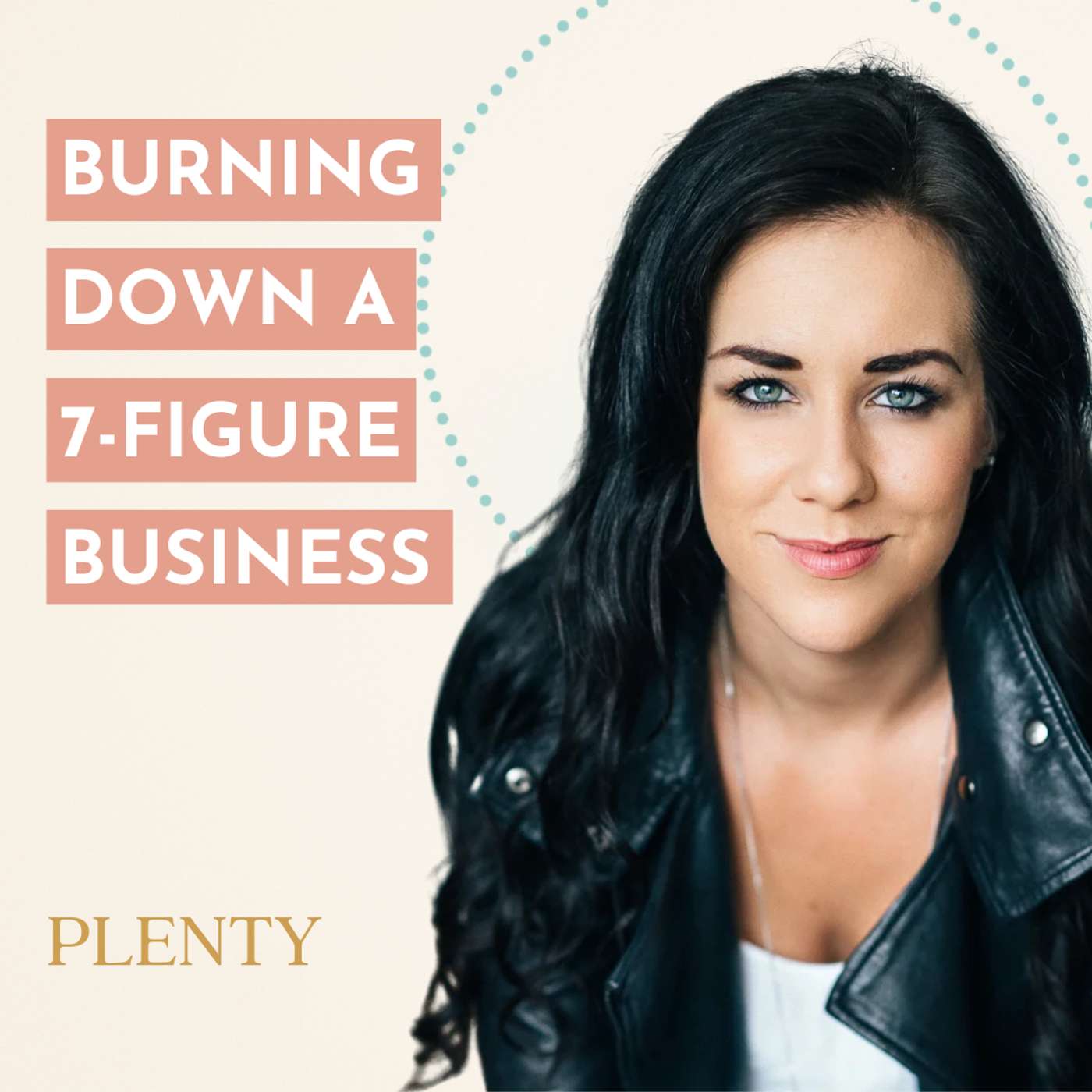 125. Samantha Skelly on Burning Down a 7-Figure Business to Come Alive