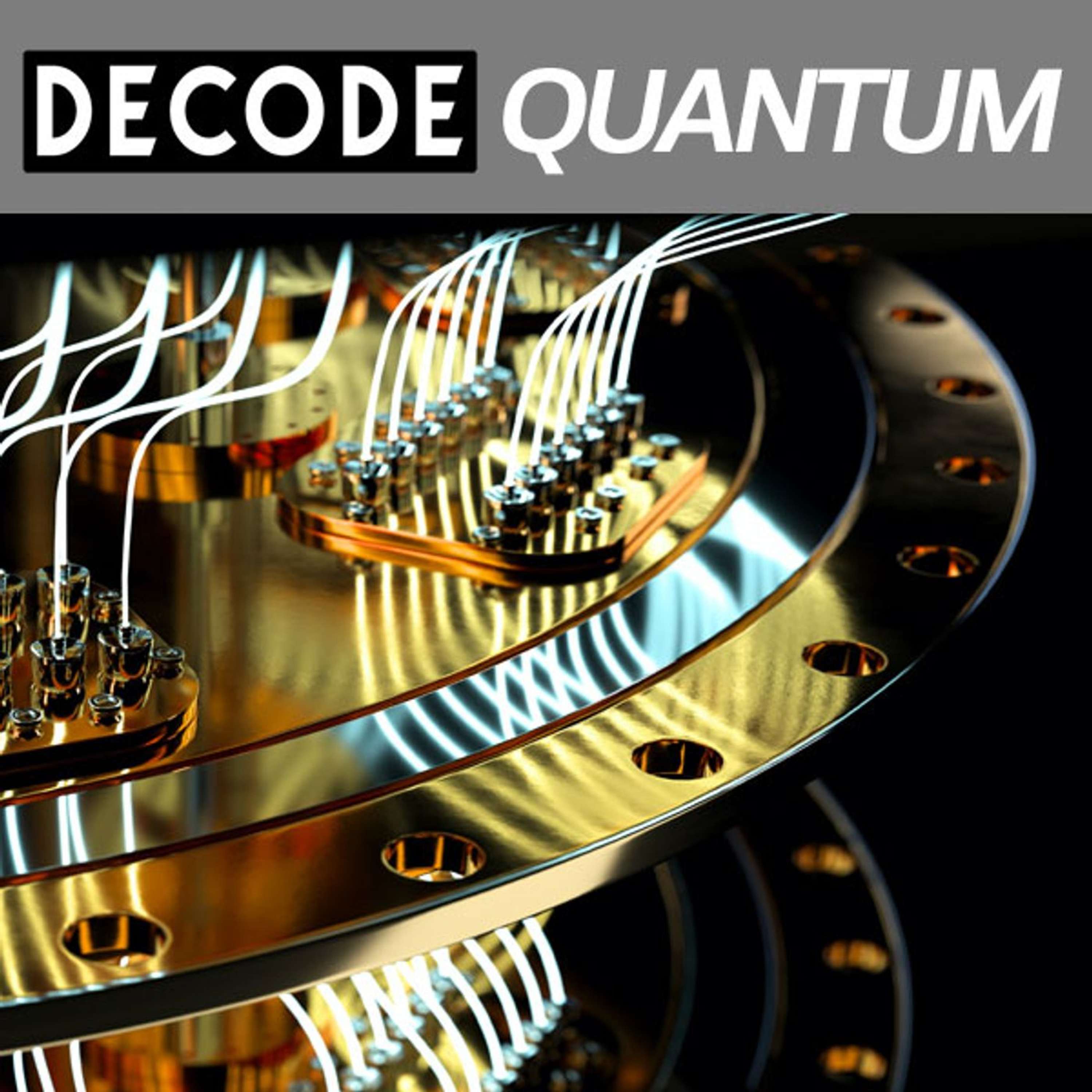 DECODE QUANTUM
