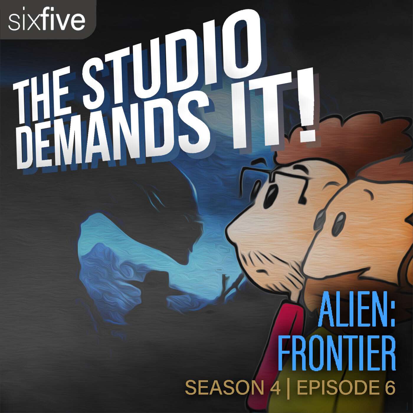 The Studio Demands It!