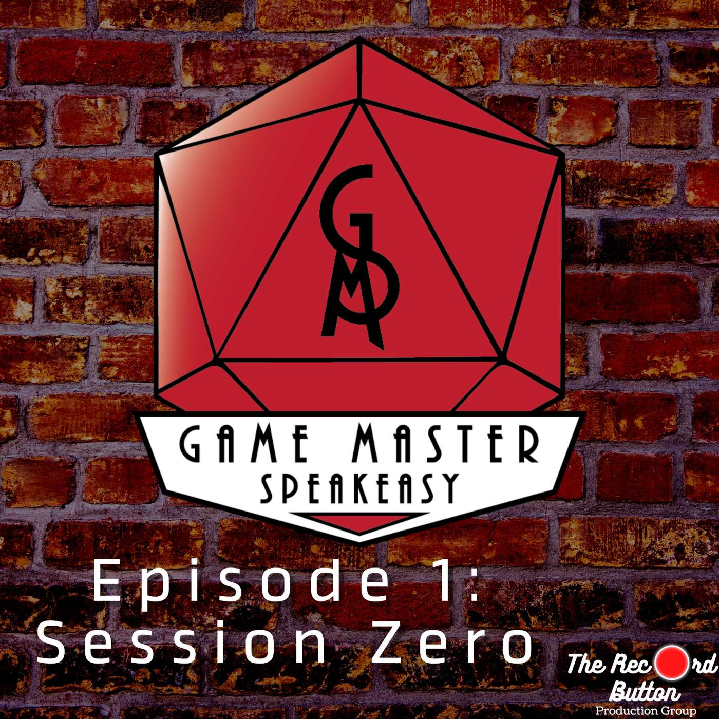 Episode 1: "Session Zero" episode artwork