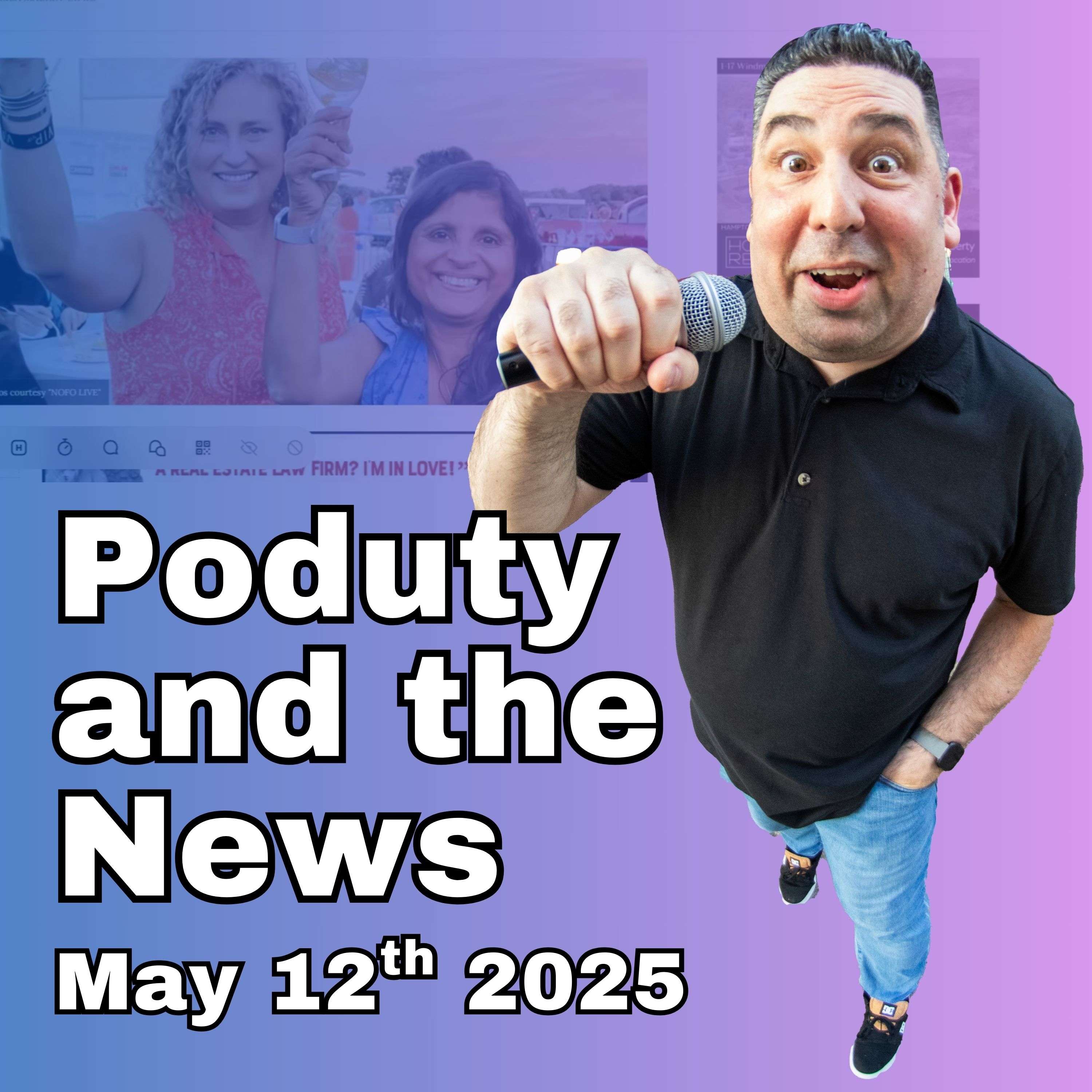 Poduty and the News.  Live Podcast News You Can Use!