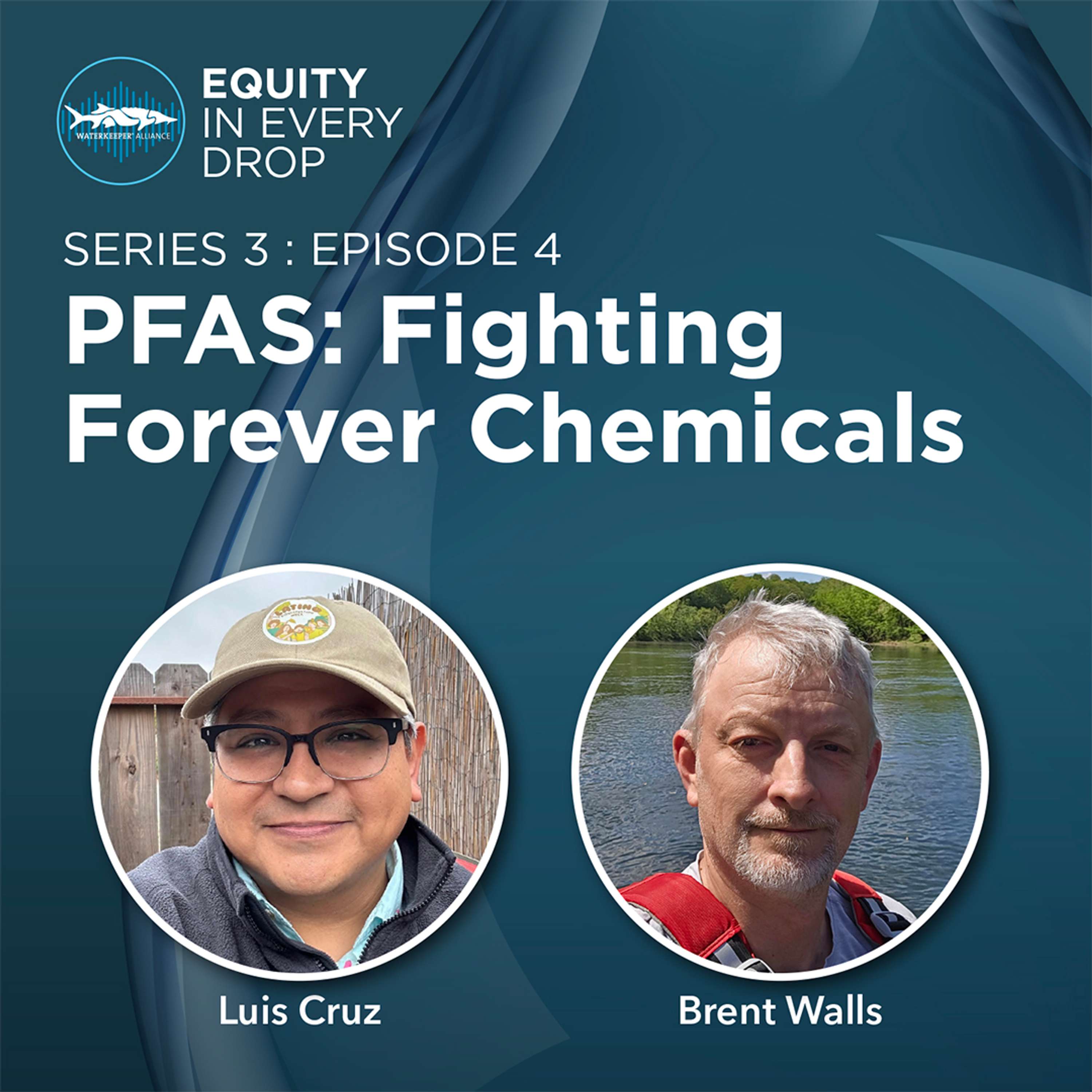 Equity In Every Drop - A Waterkeeper Alliance Podcast
