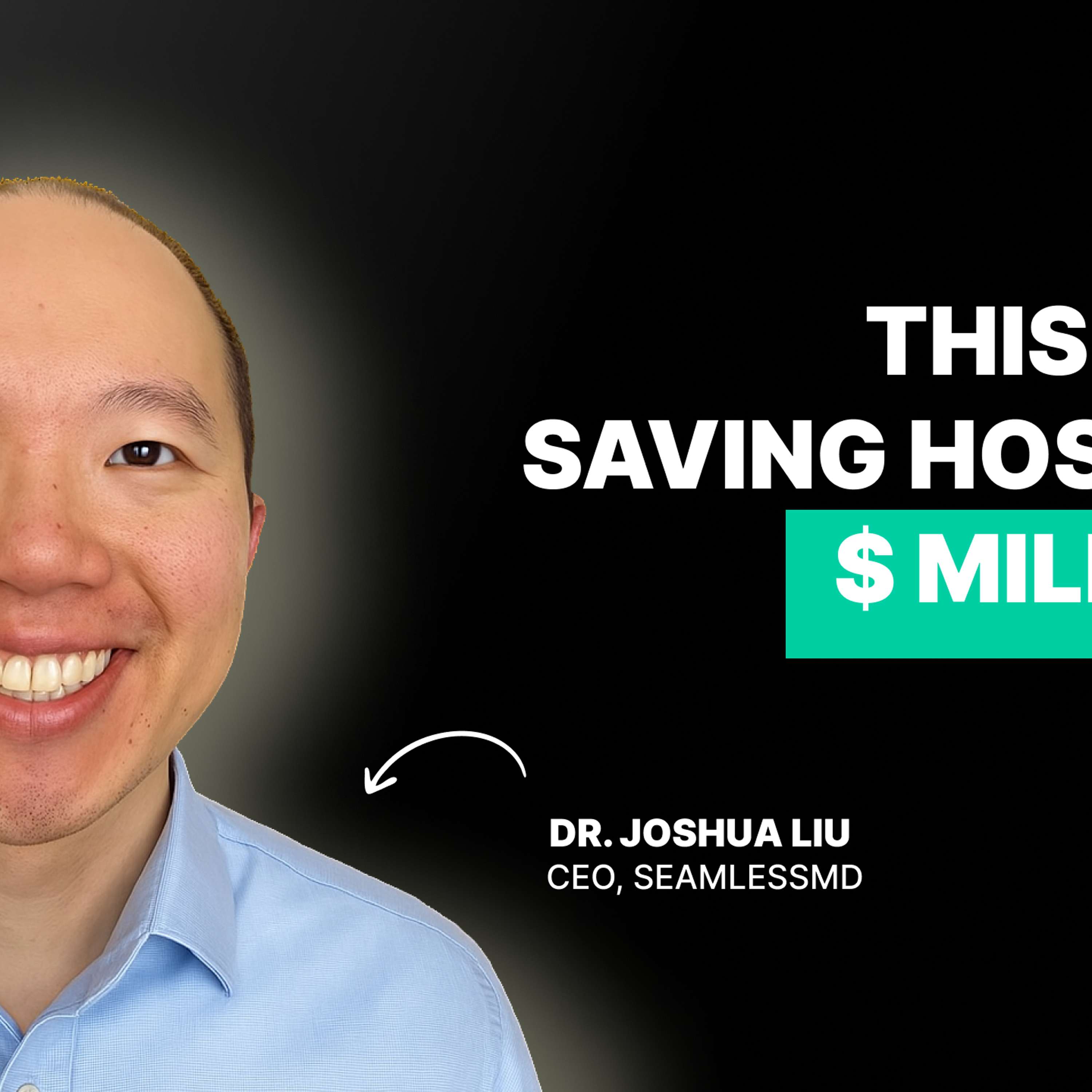 This Doctor’s SaaS Product is Saving Hospitals $$$ | How SeamlessMD Digitizes Patient Care Journeys