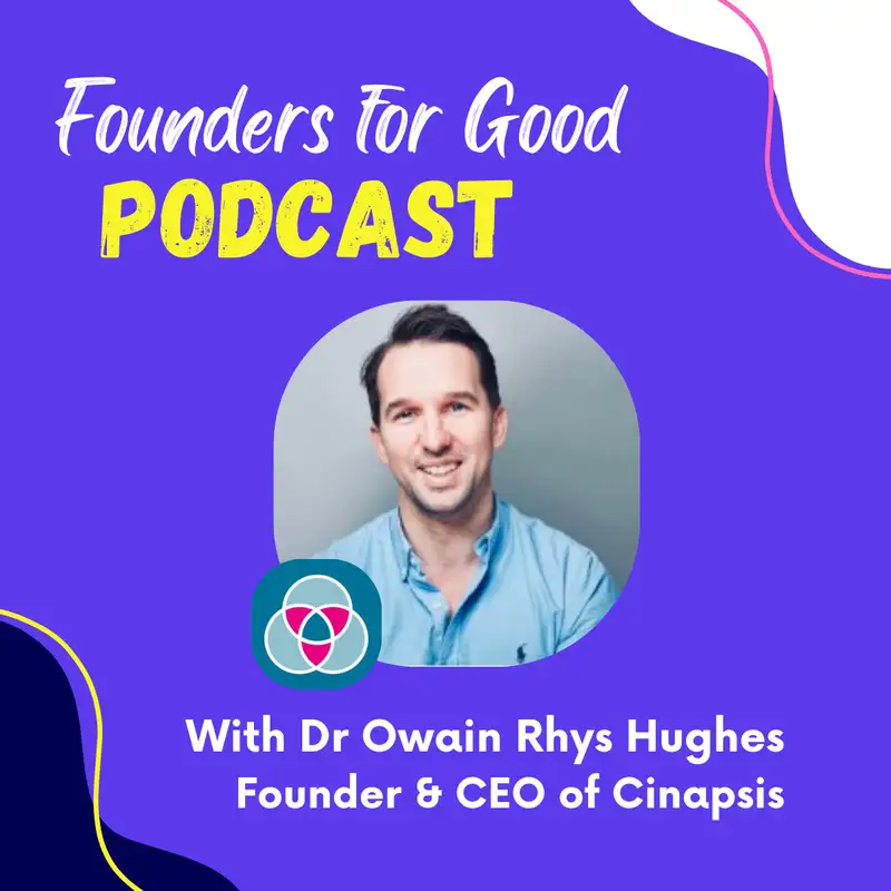 Dr Owain Rhys Hughes, Cinapsis: helping the NHS provide better and faster care to patients 