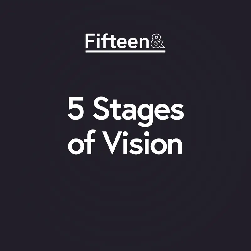 S4 E3 [5 Stages Of Vision] Execute