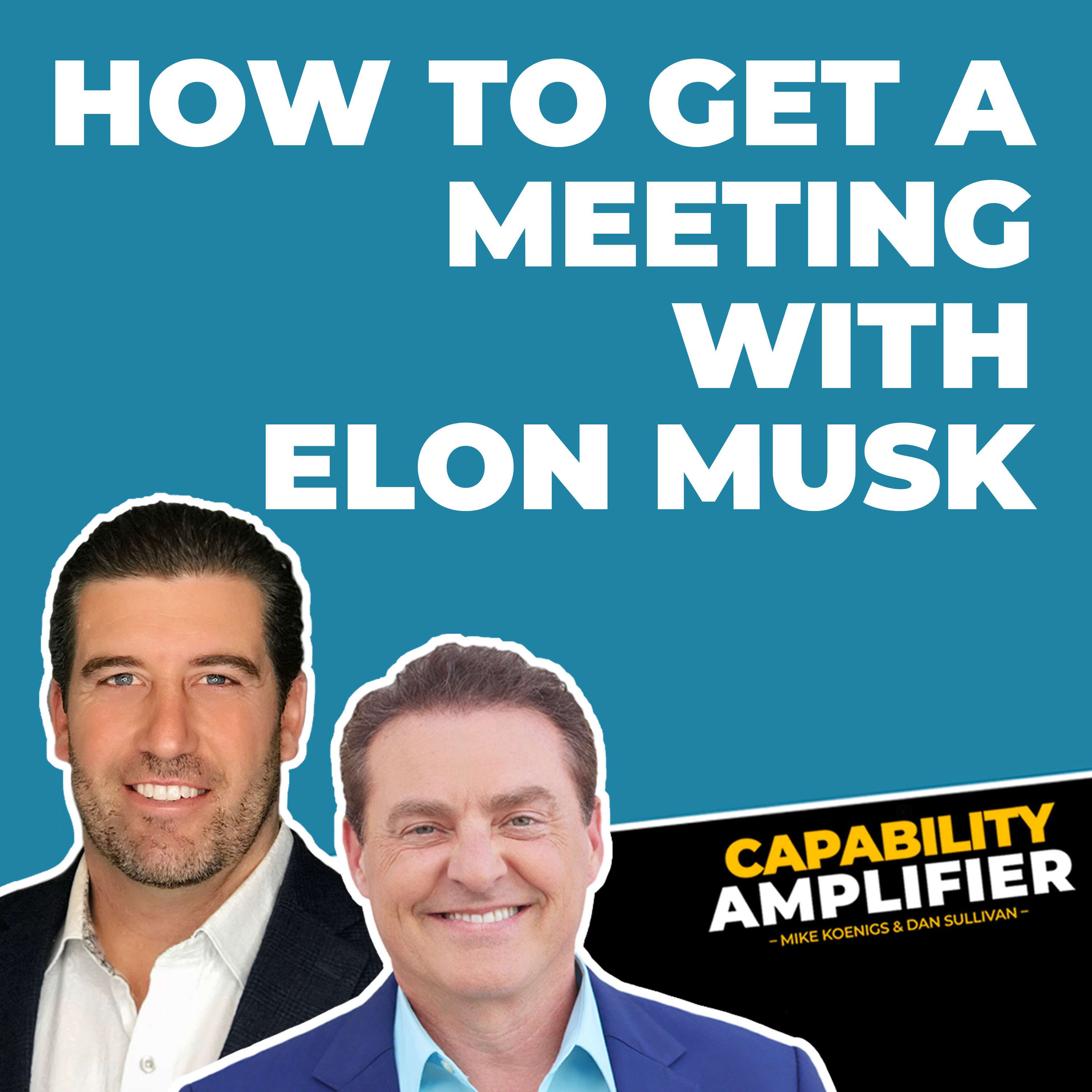 How To Book a Meeting With Elon Musk and Tim Cook