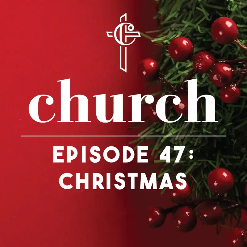 Episode 47: Christmas