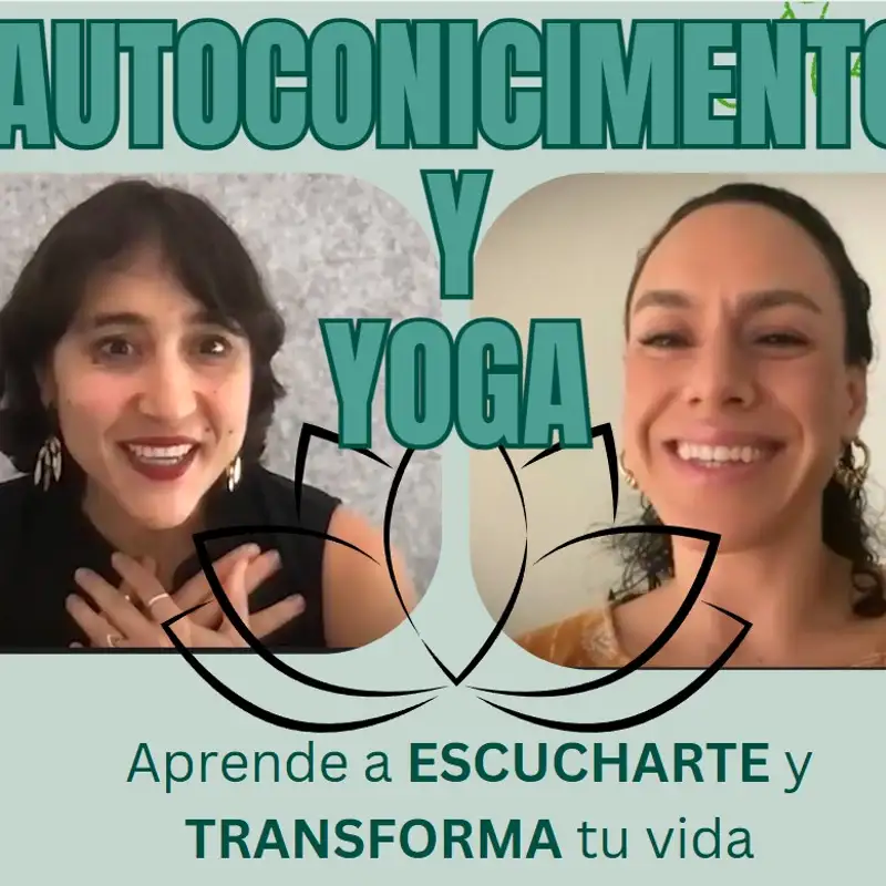 Atrévete a Ser Tú: Yoga y Autoconocimiento para Trascender el Miedo y los Cambios