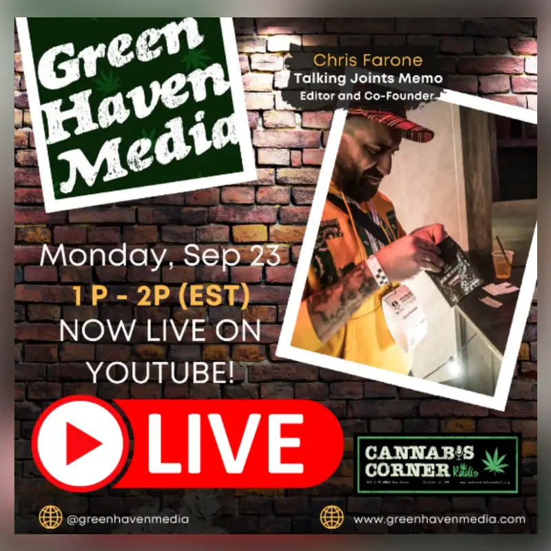 Cannabis Corner Radio: Sep 23, 2024