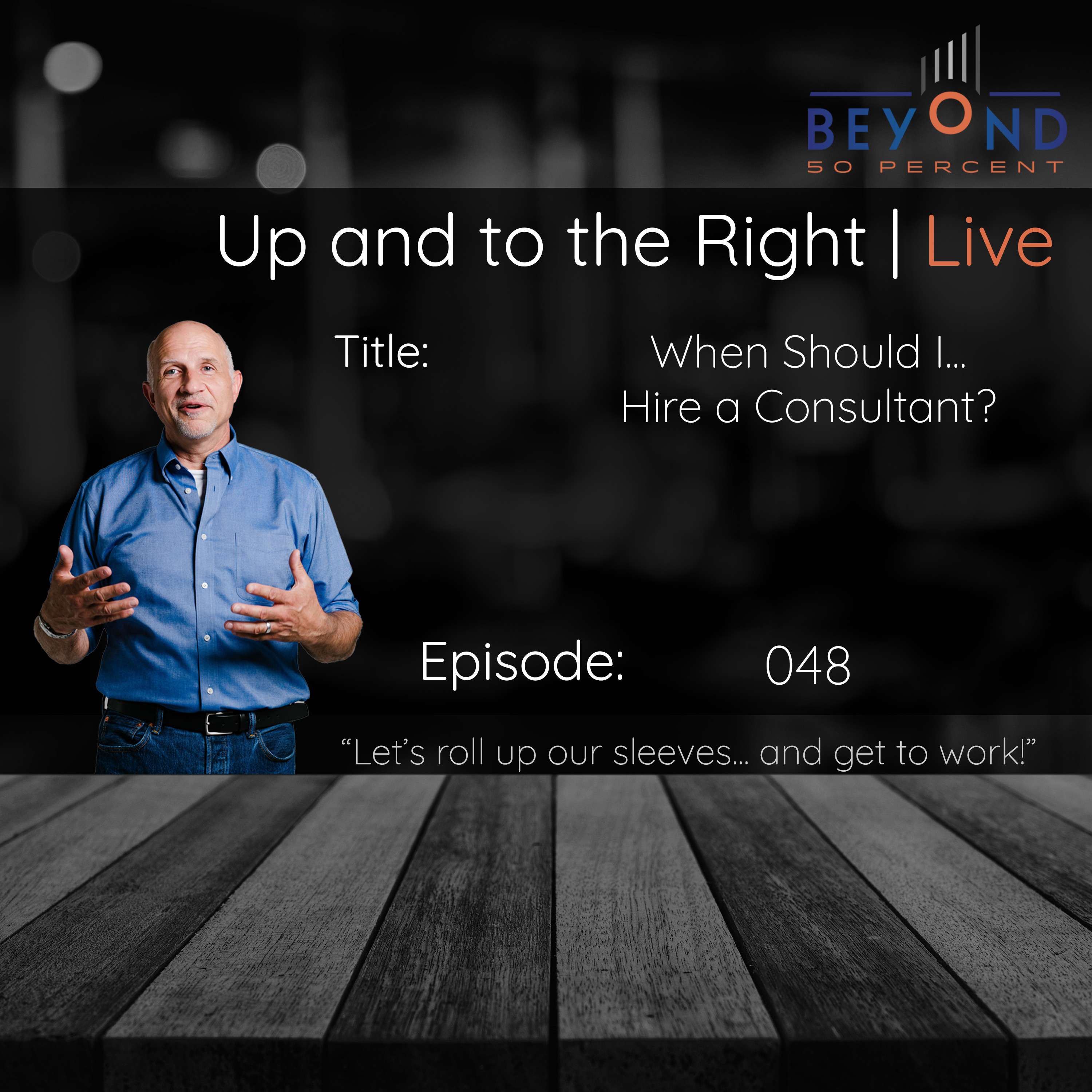 The Up and to the Right | Small Business | Practical, Actionable, Sustainable Improvements