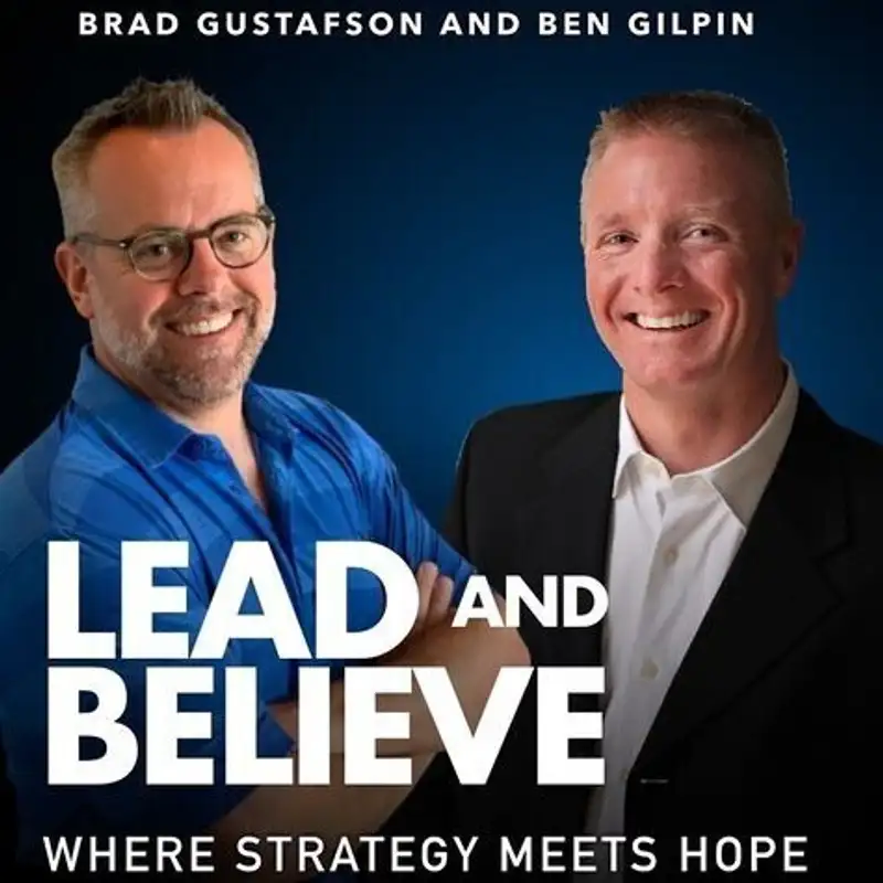 The LeadandBelieve Podcast