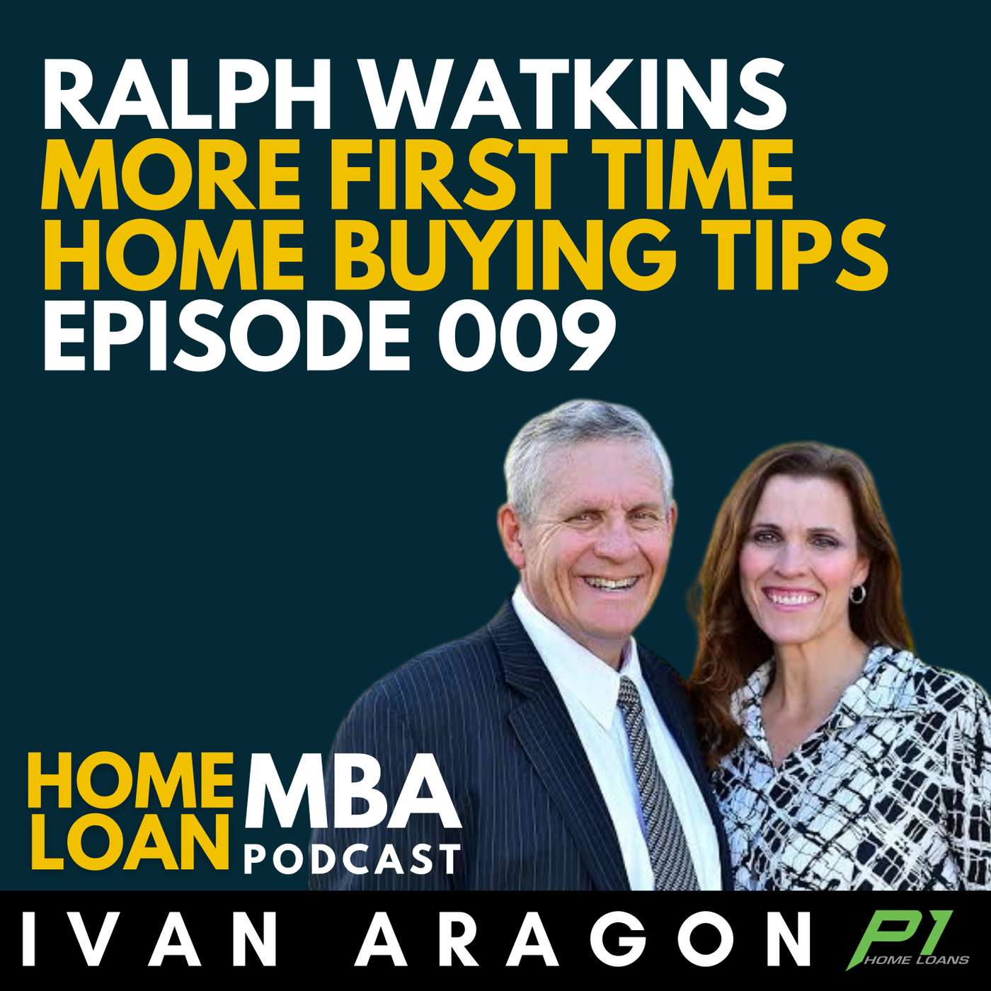 Home Loan MBA with Ivan Aragon
