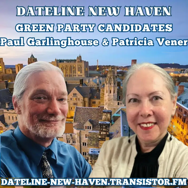 Green Party Candidates Patricia Vener & Paul Garlinghouse