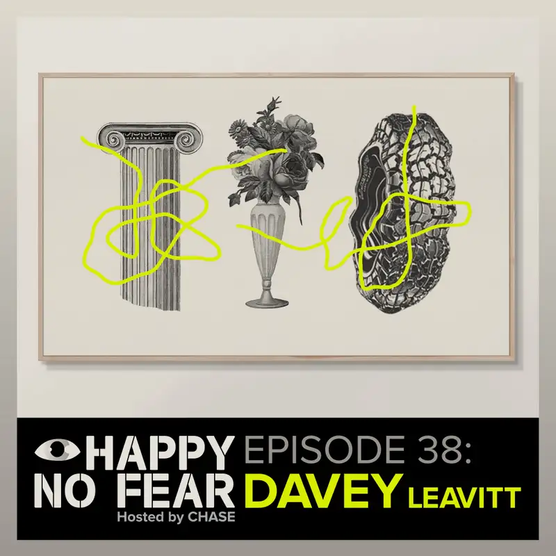 Episode 38: Davey Leavitt