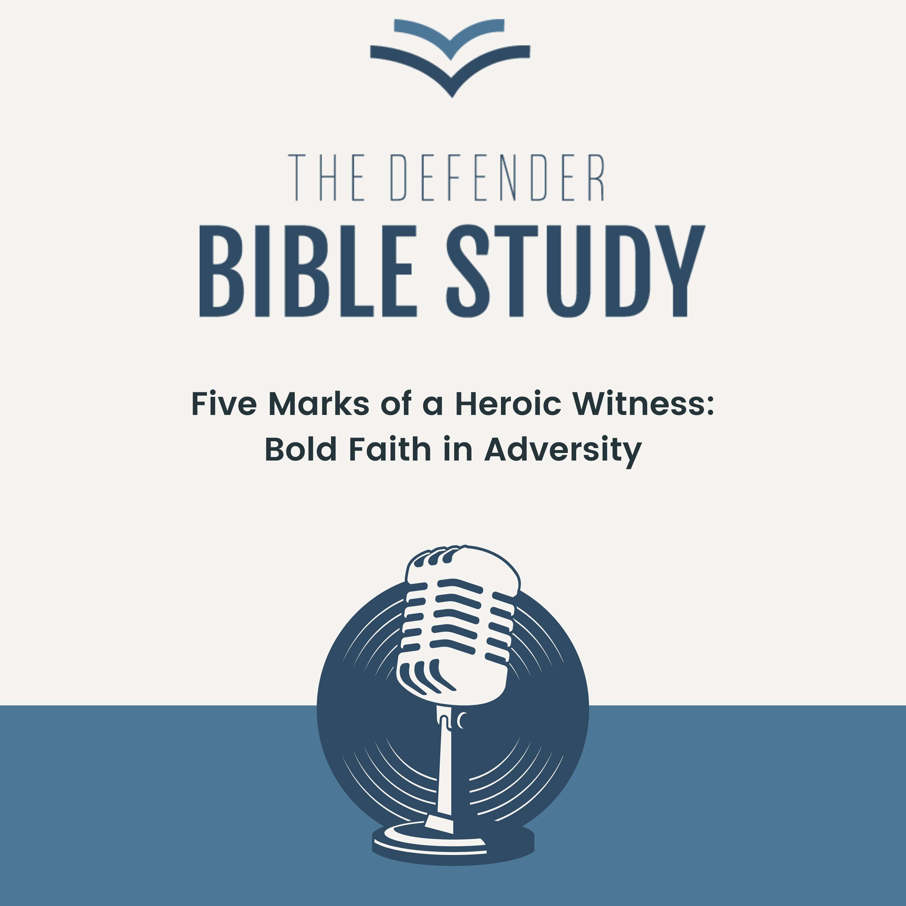 The Defender Bible Study