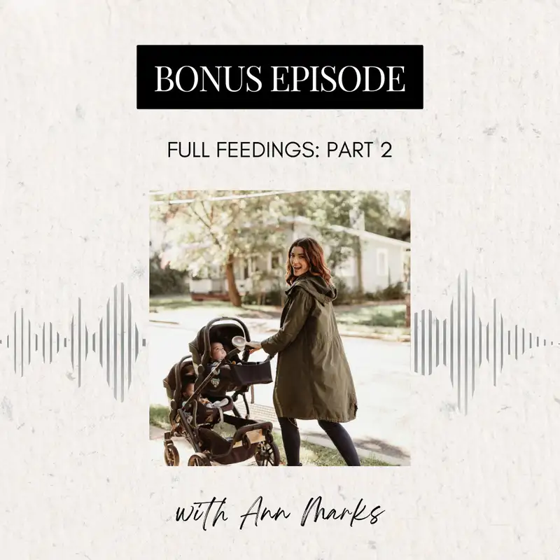 Full Feedings: Part 2