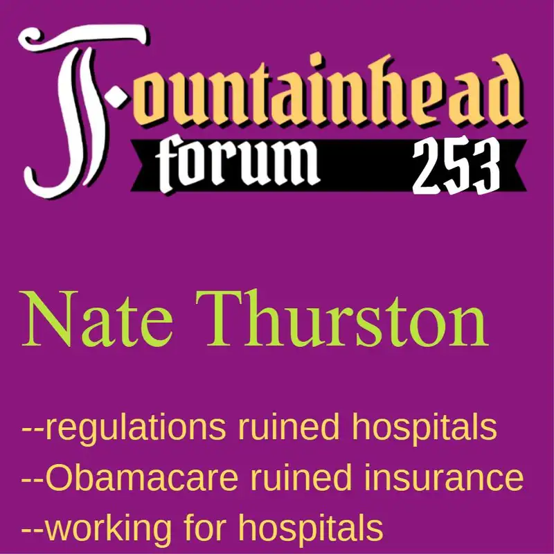 FF-253: Nate Thurston on the anti-capitalist American health care system
