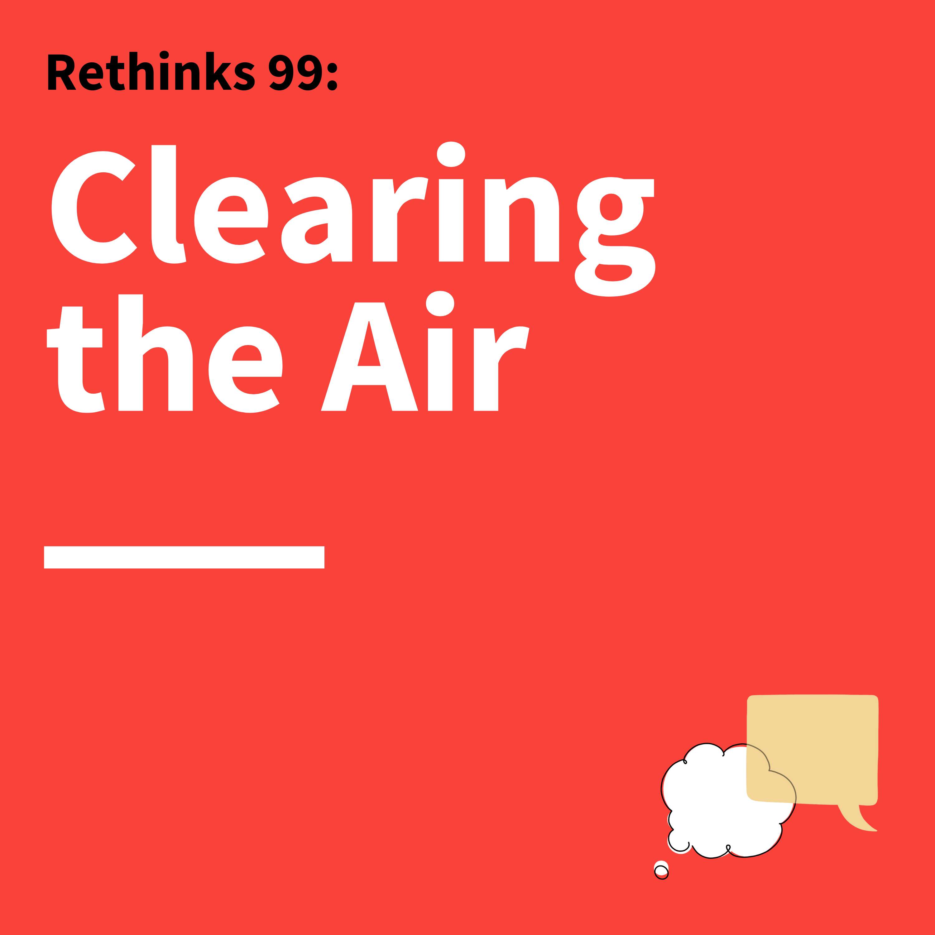 99. Rethinks: How to Handle Challenging Conversations