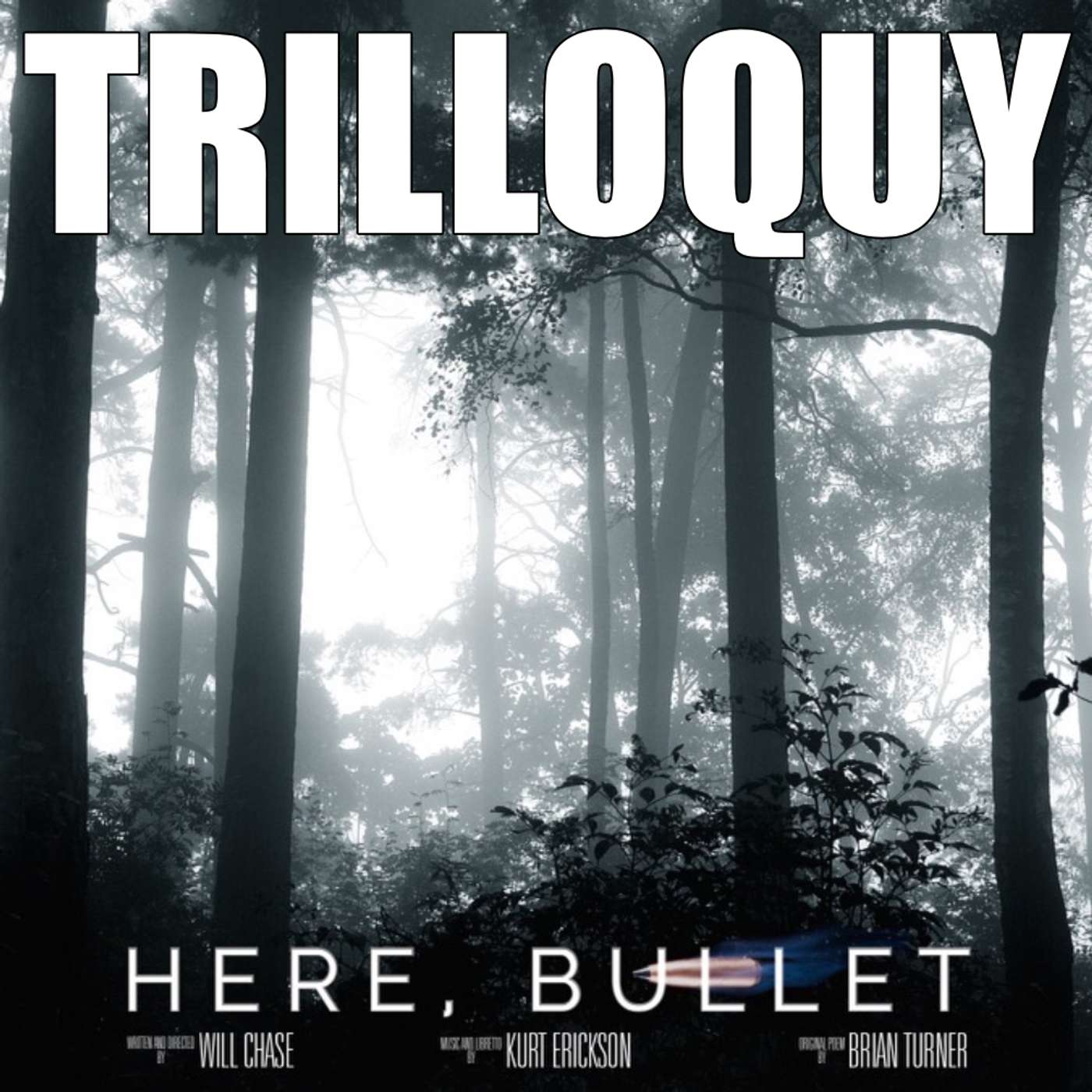 TRILLOQUY