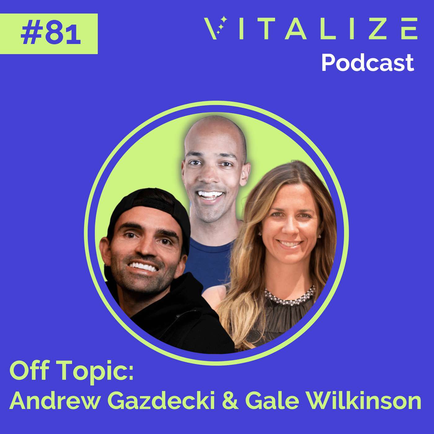 The VITALIZE Podcast Presents: Off Topic, with Andrew Gazdecki and Gale Wilkinson Discussing Twitter Trends, AI as the Next Frontier, and Predictions for 2023 The VITALIZE Podcast Presents: Off Topic, with Andrew Gazdecki and Gale Wilkinson Discussing Twitter Trends, AI as the Next Frontier, and Predictions for 2023