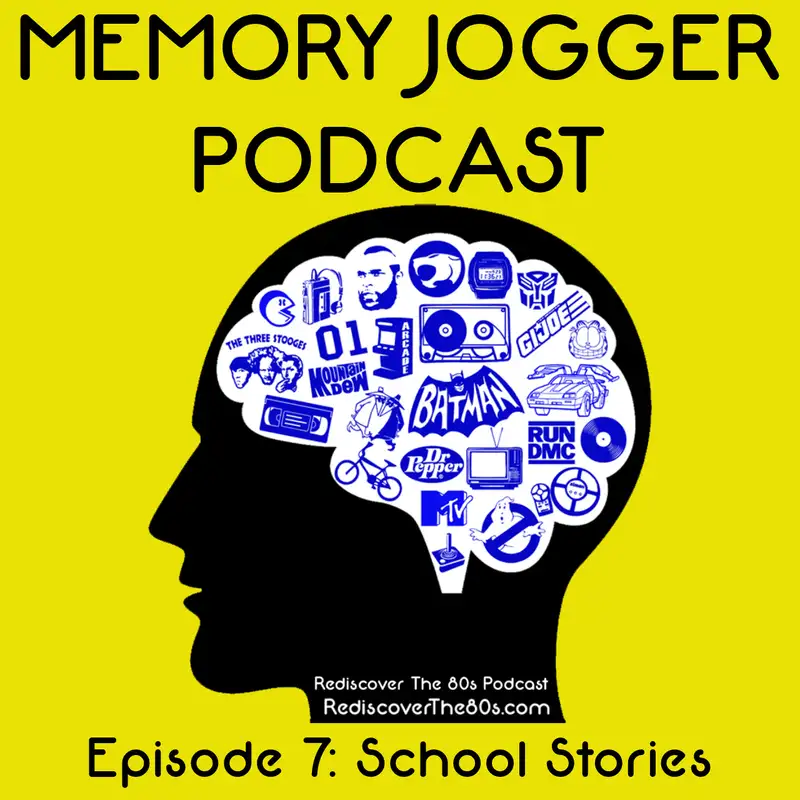Memory Jogger: School Stories