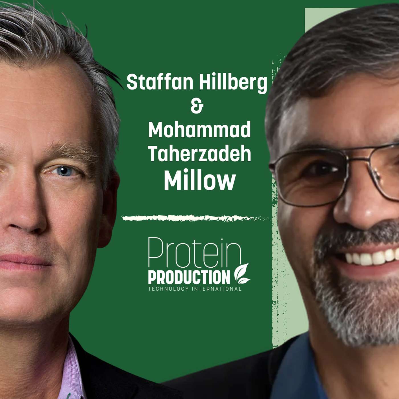 Special Episode: Staffan Hillberg & Mohammad Taherzadeh - Millow