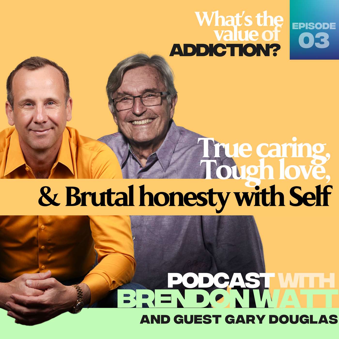 True Caring, Tough Love & Brutal Honesty With Self
