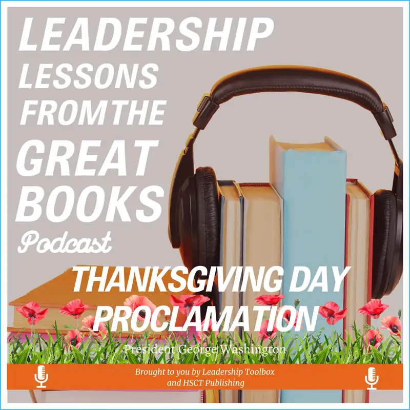BONUS - The 1789 Thanksgiving Day Proclamation by President George Washington