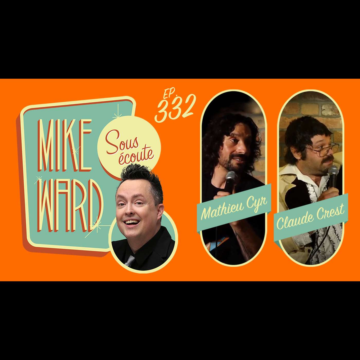 Mike Ward Sous Écoute