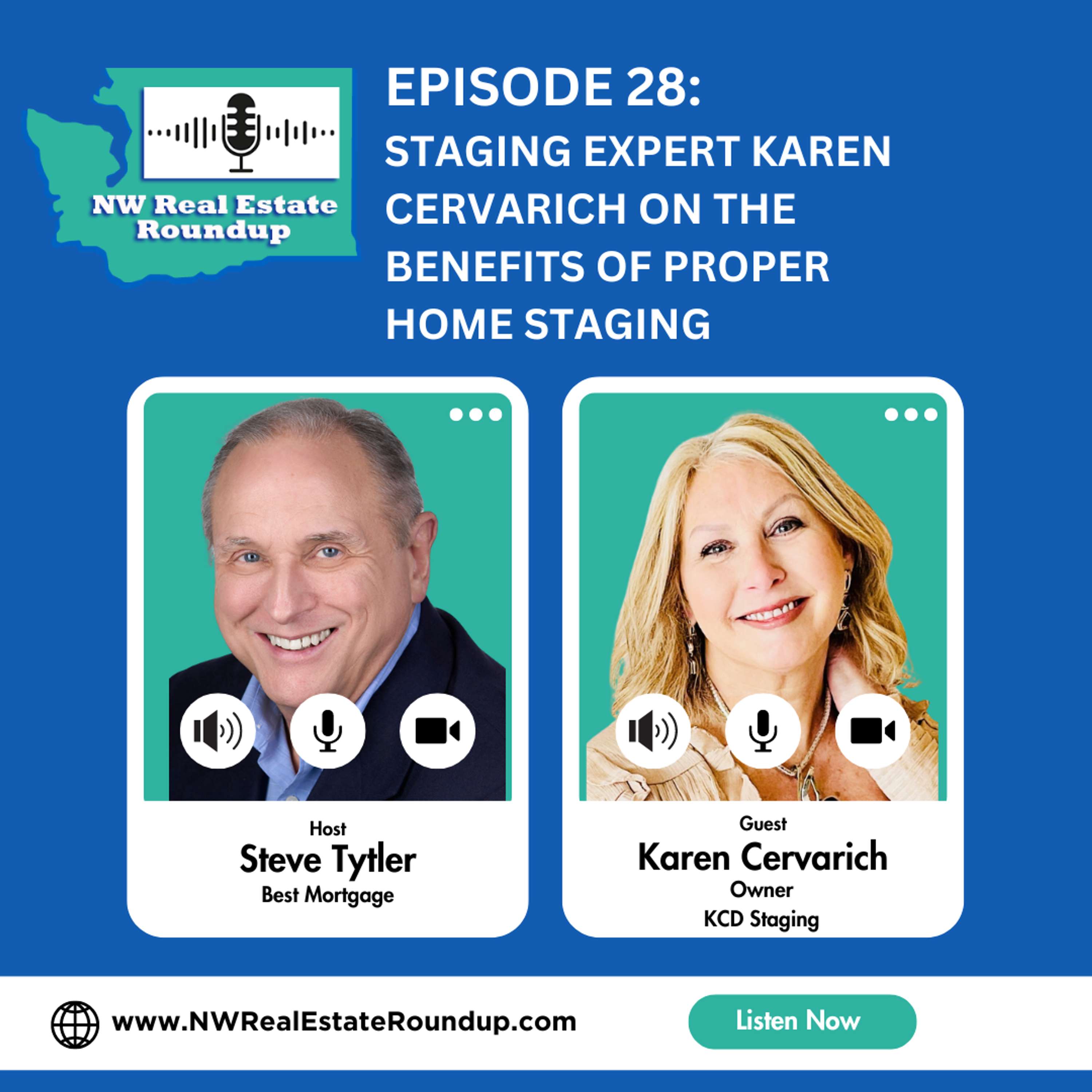 Episode 28: Staging Expert Karen Cervarich on the Benefits of PROPER Home Staging