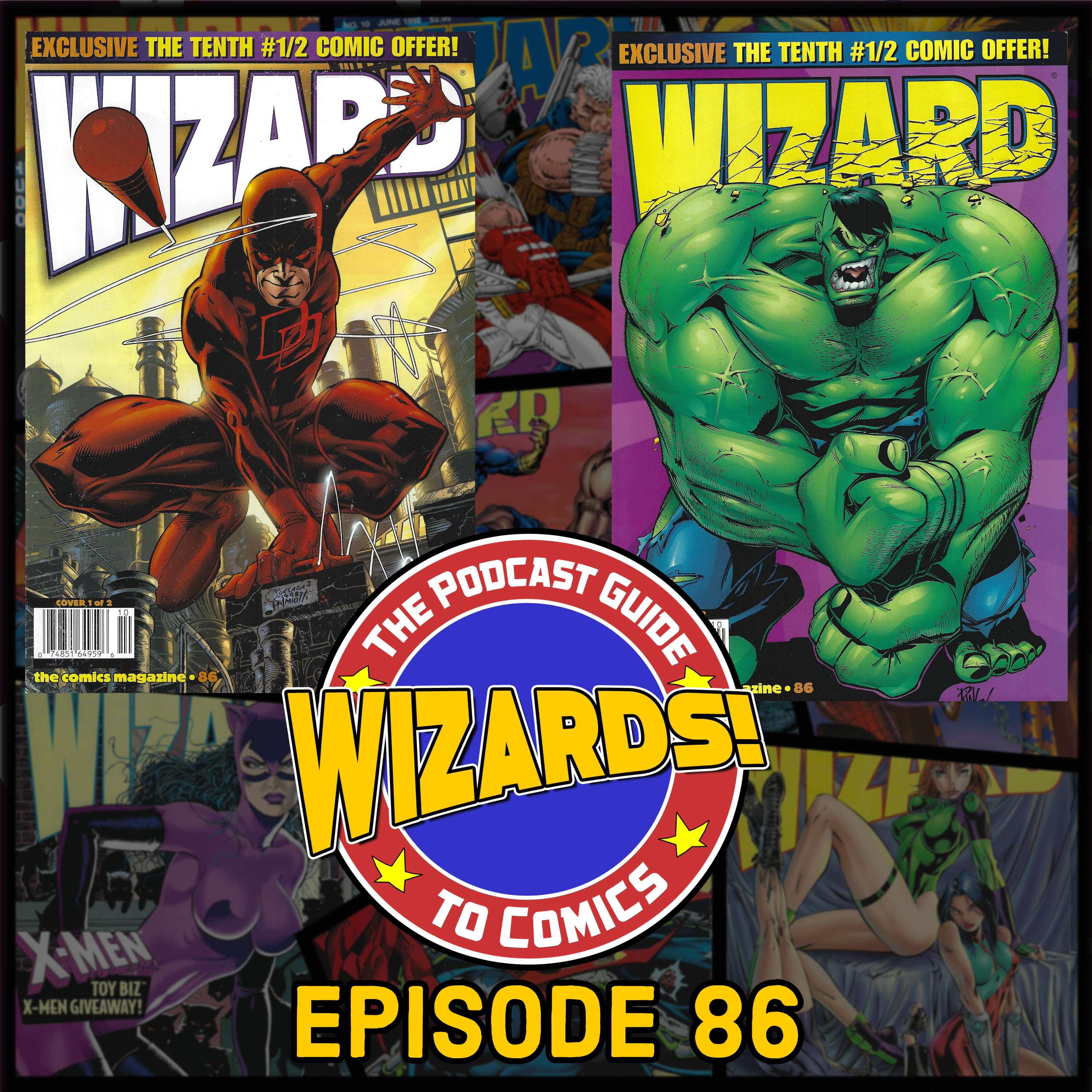 WIZARDS The Podcast Guide To Comics