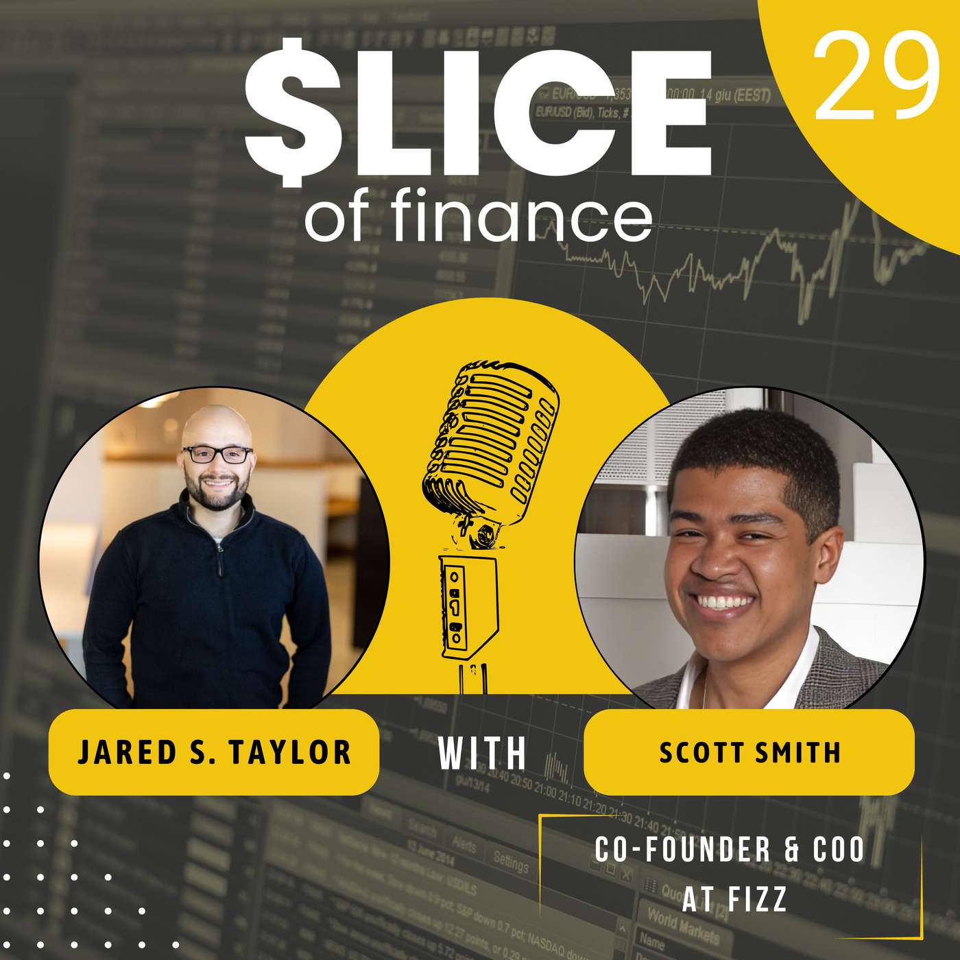 #29 - Scott Smith, Co-Founder & COO at Fizz