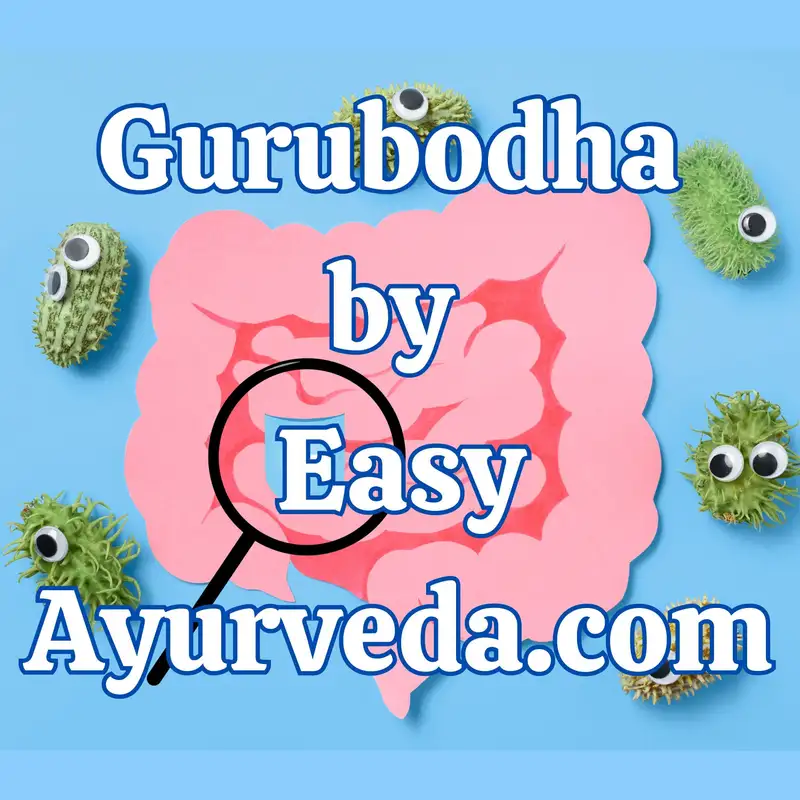 Gurubodha 105: Microbiota in health & disease | Dysbiosis | Ayurvedic perspective of Gut microbiota