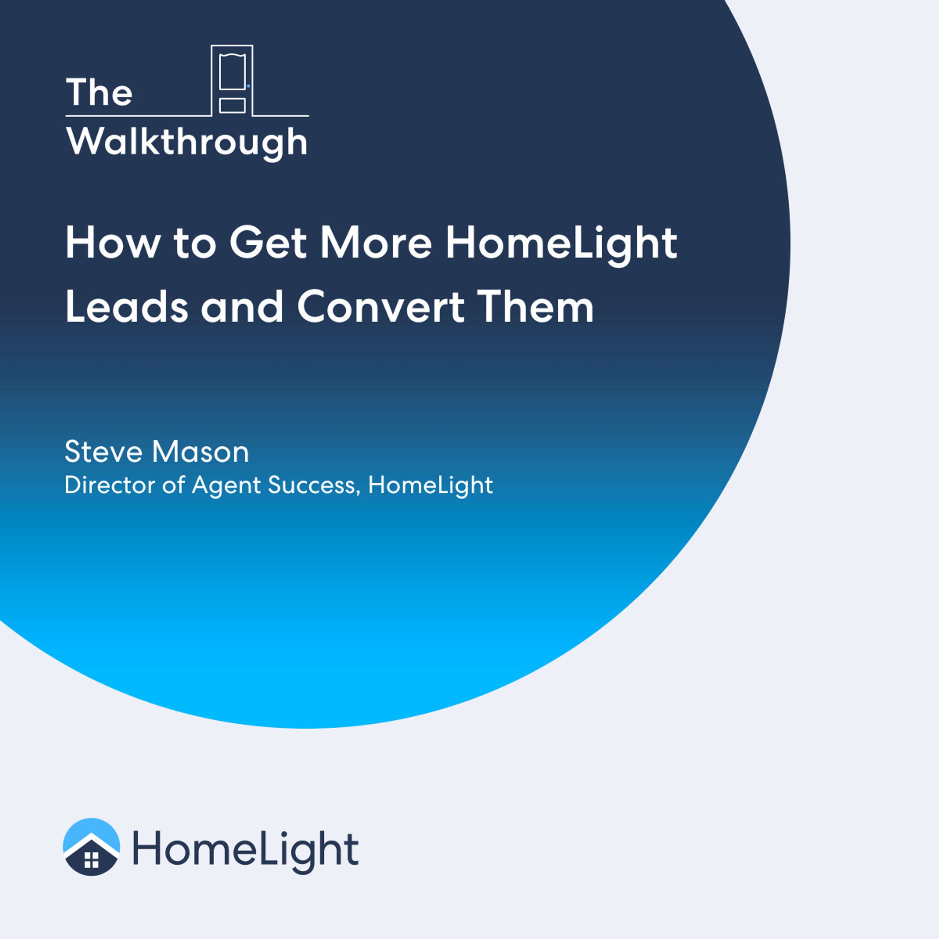 The Walkthrough™ | HomeLight\'s Real Estate Podcast