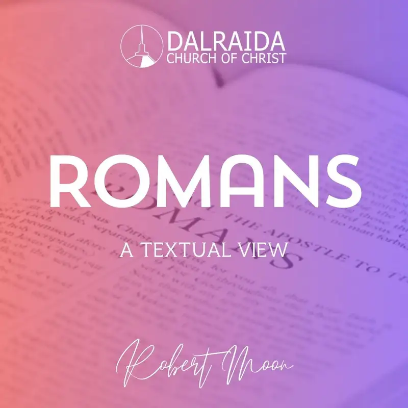 Romans: Fitting Together With Ephesians (Caleb Colquitt)