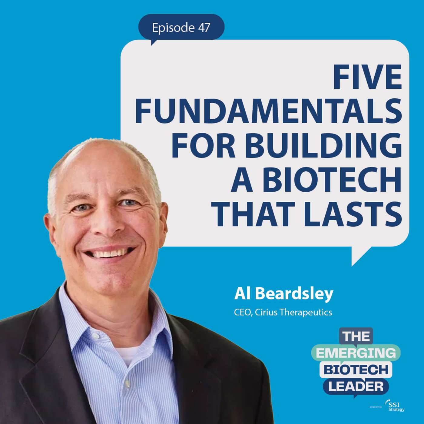 Five Fundamentals for Building a Biotech That Lasts