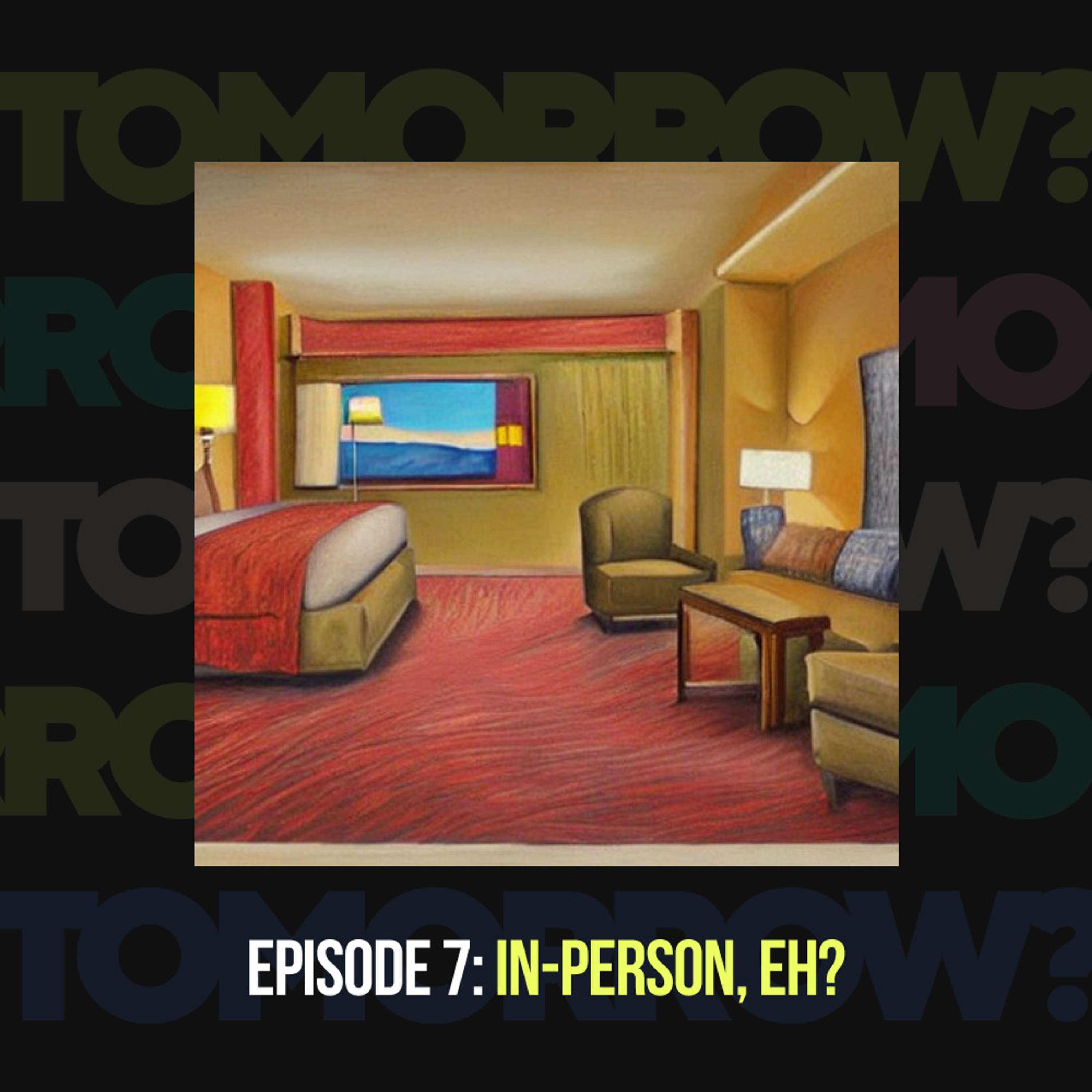 In-Person, Eh? - podcast episode cover