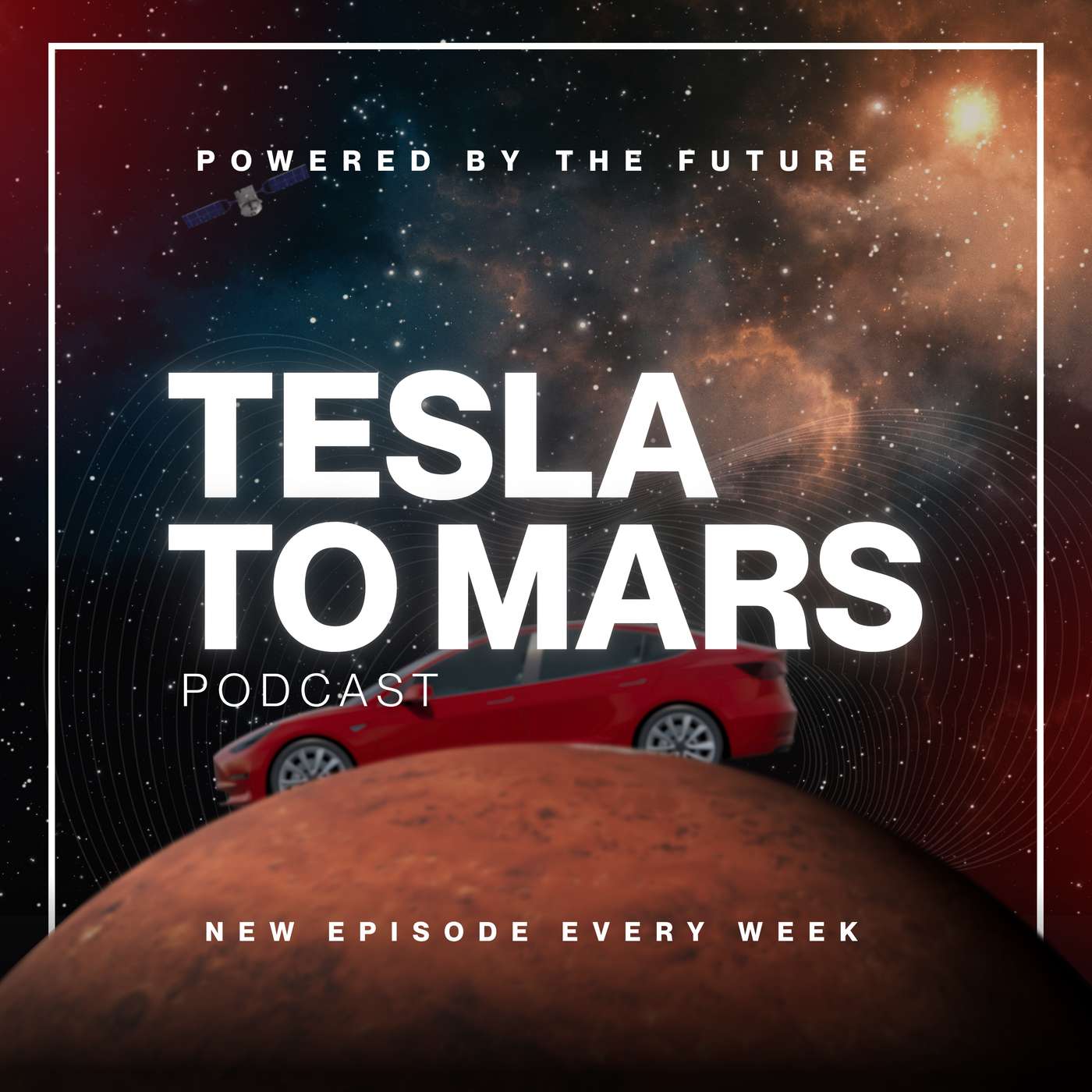 Tesla to Mars – The Podcast