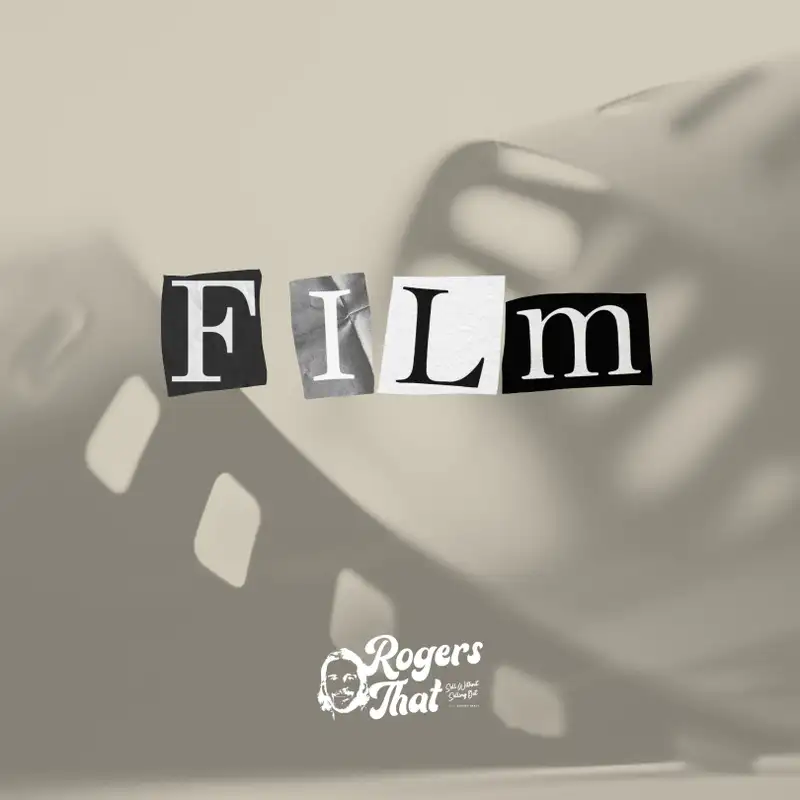 Ep. 6: Films & Faith- Chris Dowling