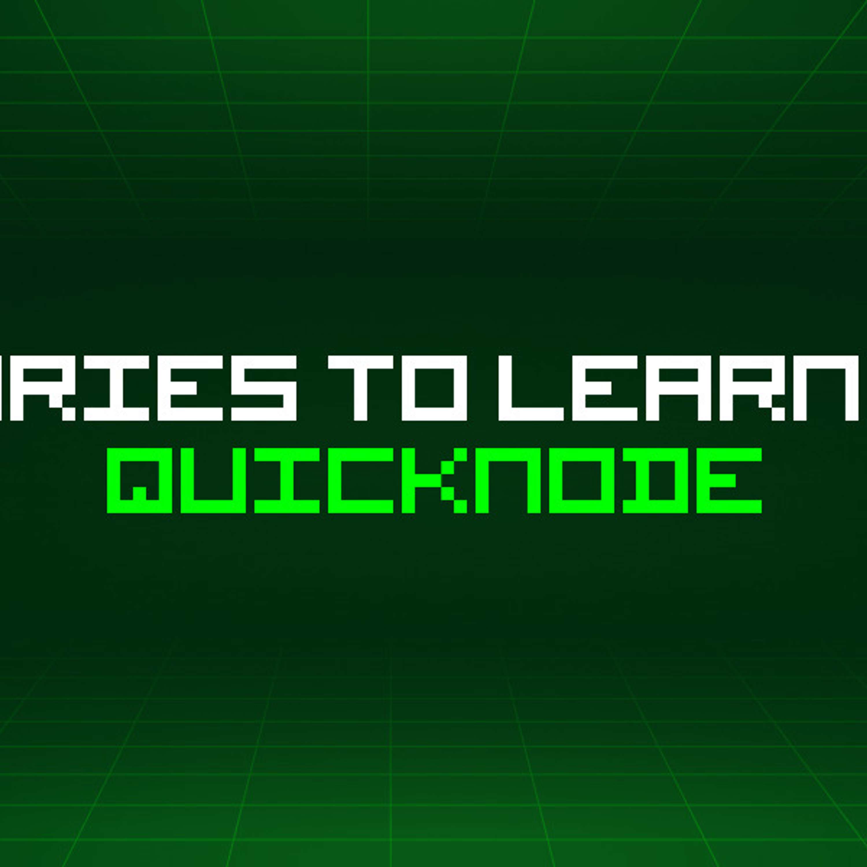 97 Stories To Learn About Quicknode