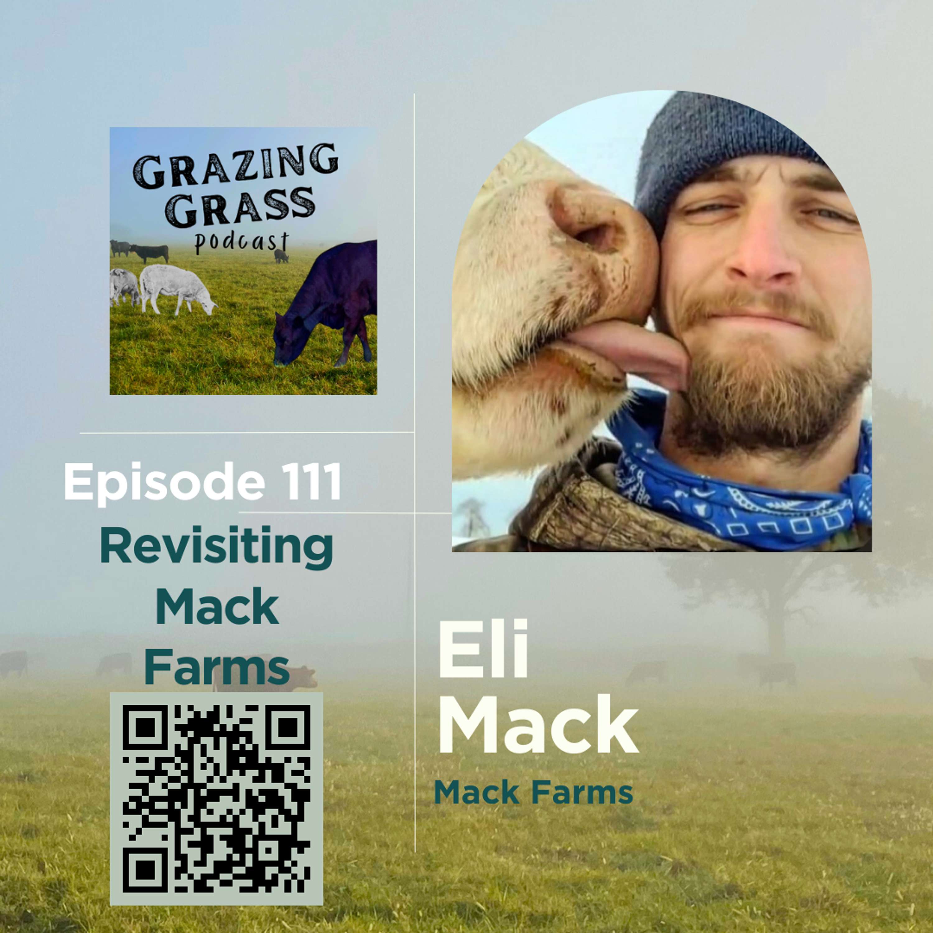 e111. Revisiting Mack Farms with Eli Mack